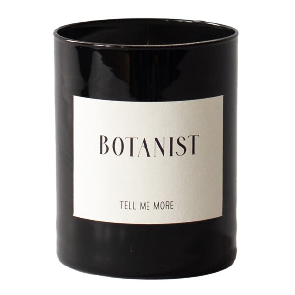 Tell Me More – Doftljus Botanist